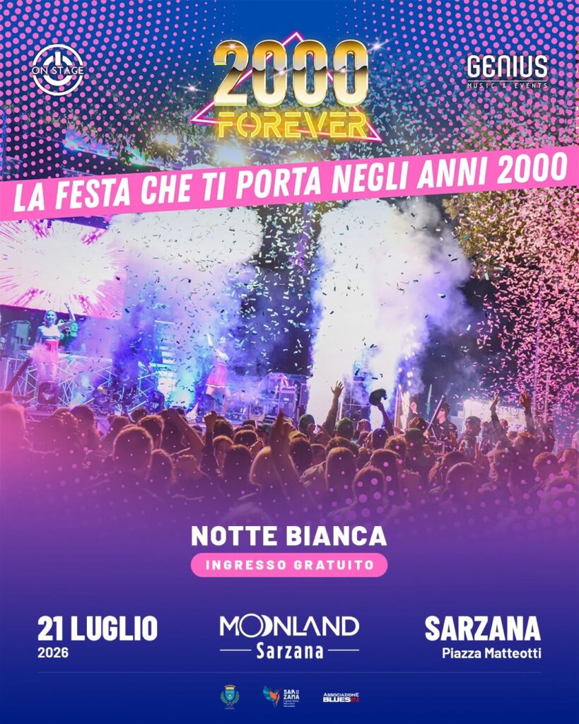 Forever 2000 - notte bianca sarzana 2026