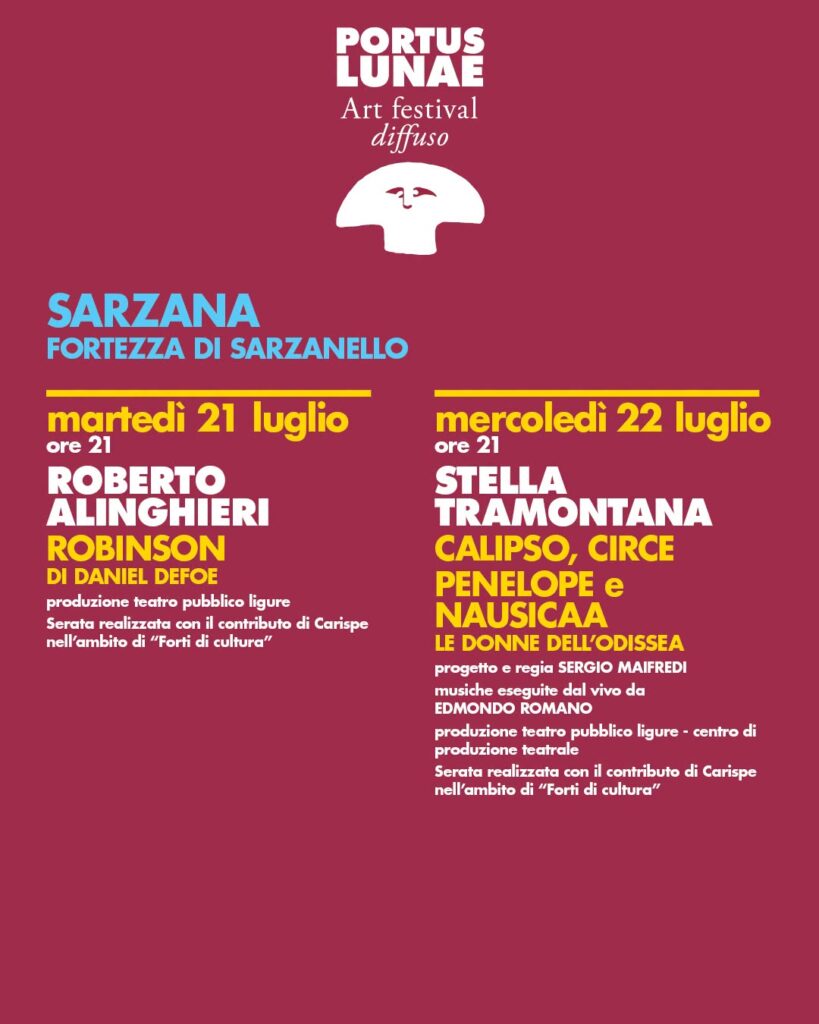 Portus Lunae Art Festival 2026 - Fortezza di Sarzanello 21 e 22 luglio