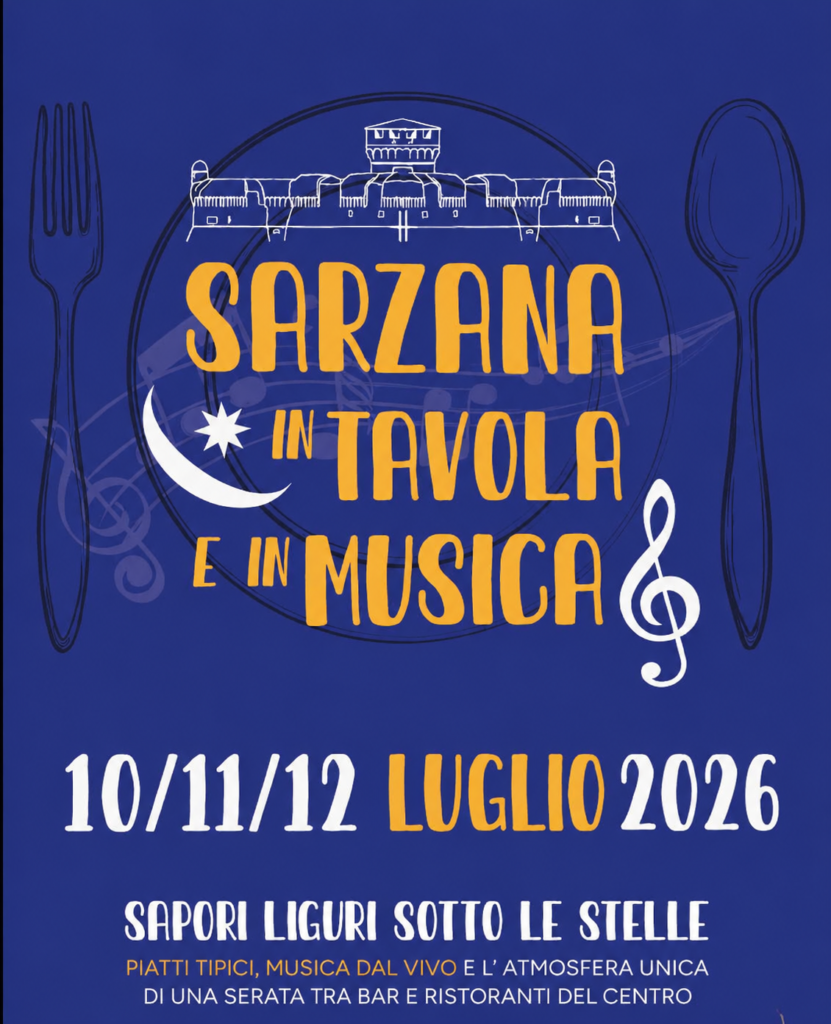 Sarzana in tavola e in musica 2026