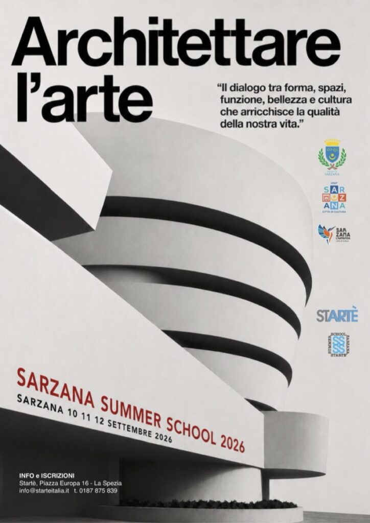 Sarzana Summer School 10-12 settembre 2026 - Startè - Architettare l'arte